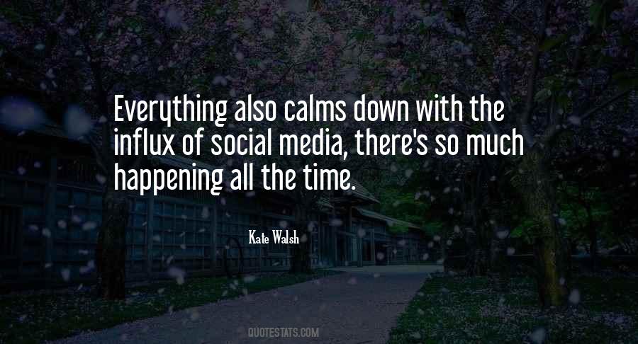Quotes About Calms #1380488