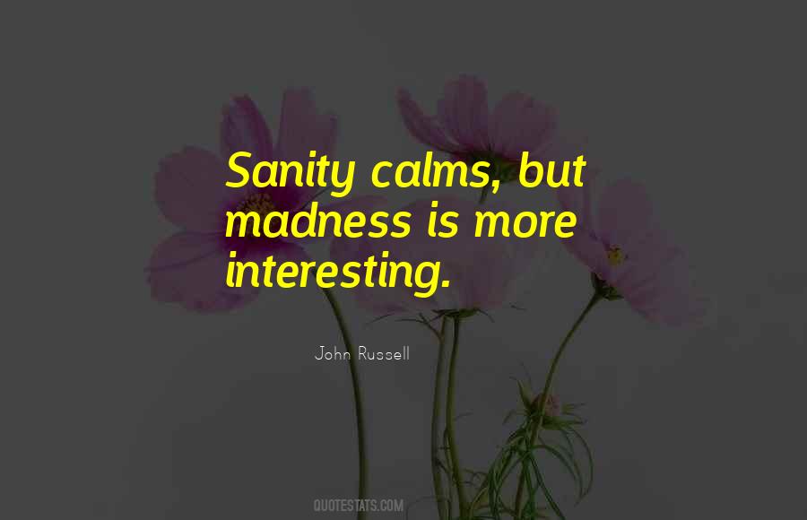 Quotes About Calms #77507