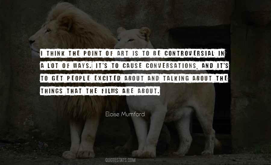 No Point Talking Quotes #770590