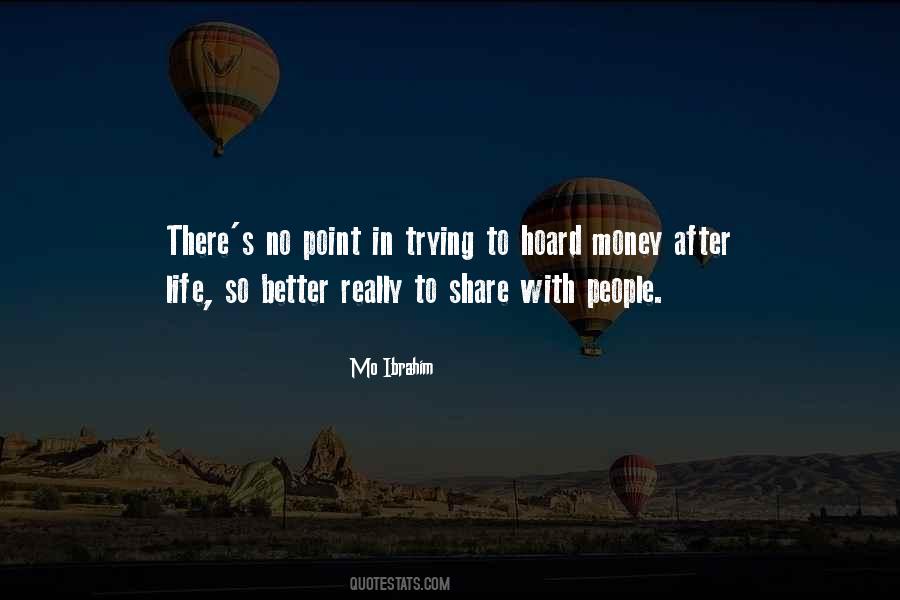 No Point To Life Quotes #149043