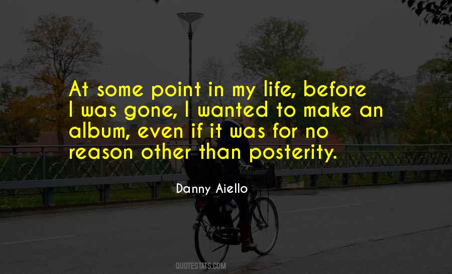 No Point To Life Quotes #570348