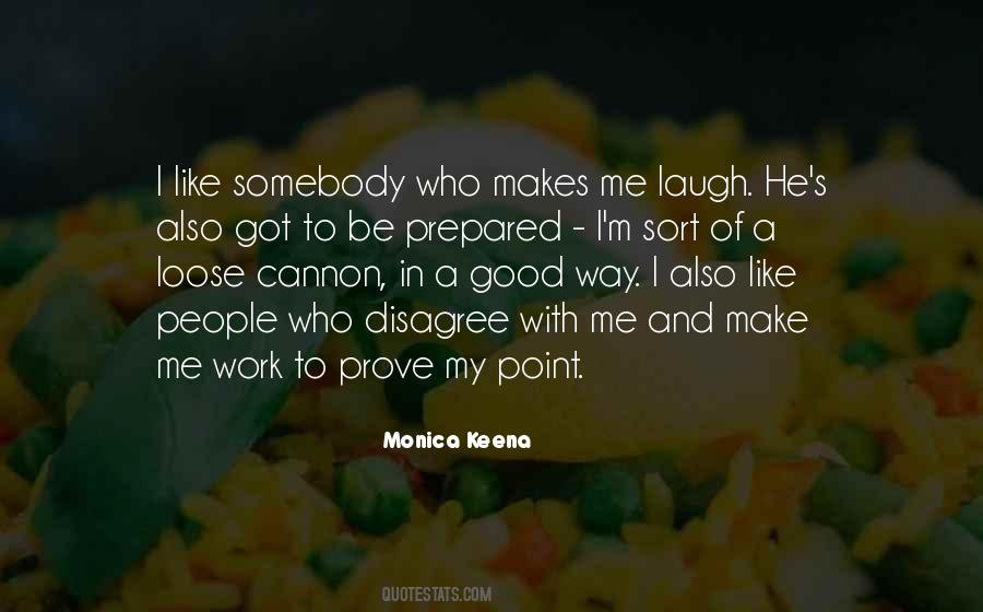 No Point To Prove Quotes #361116