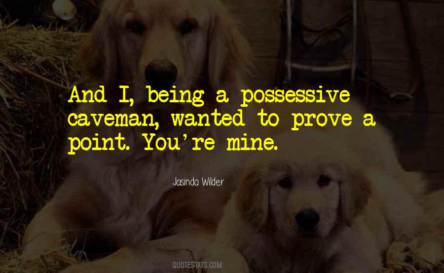 No Point To Prove Quotes #497185