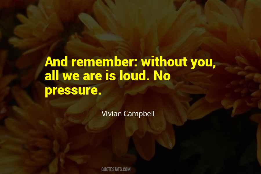 No Pressure Quotes #547006