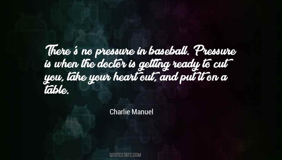 No Pressure Quotes #579195