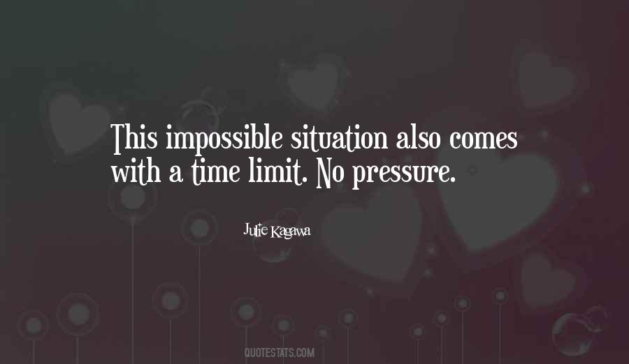 No Pressure Quotes #970759