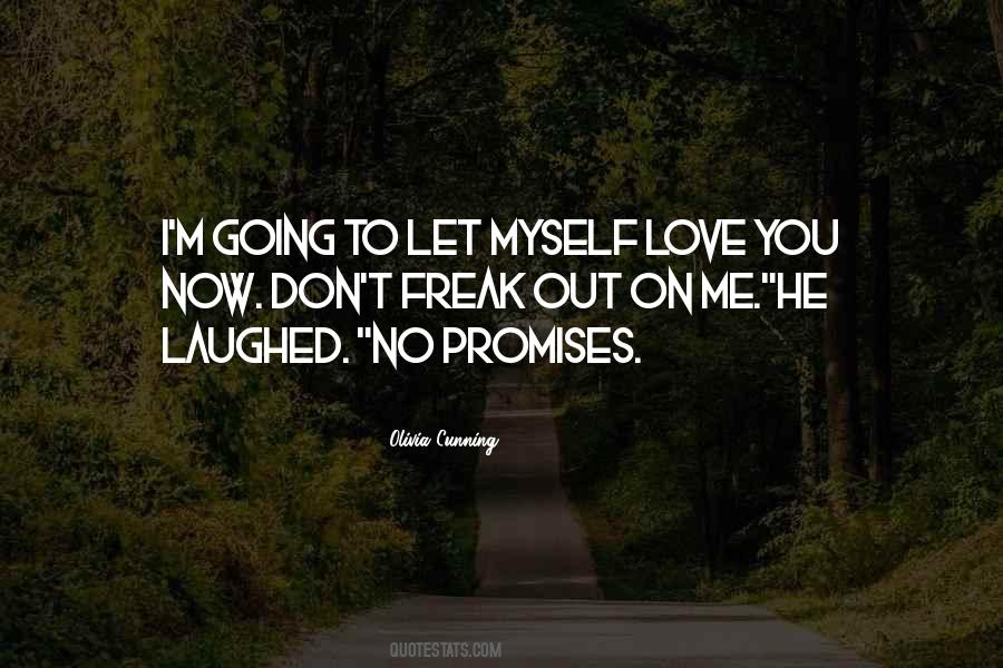 No Promises Love Quotes #1177832
