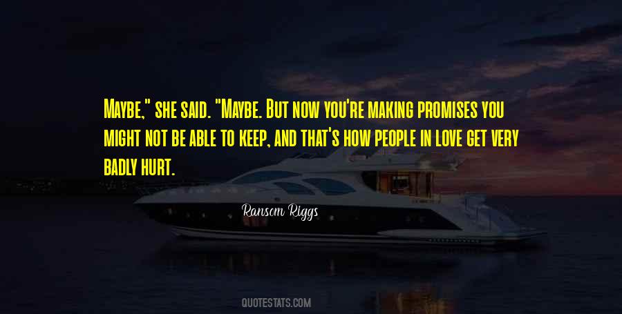 No Promises Love Quotes #383159