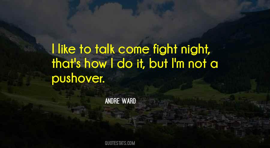 No Pushover Quotes #1525607