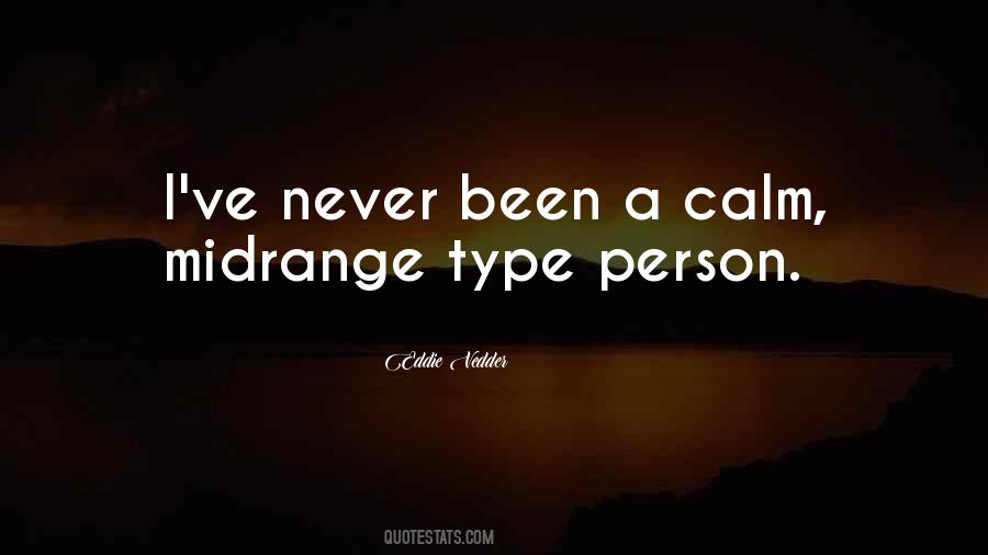 Quotes About Calm Person #1498940