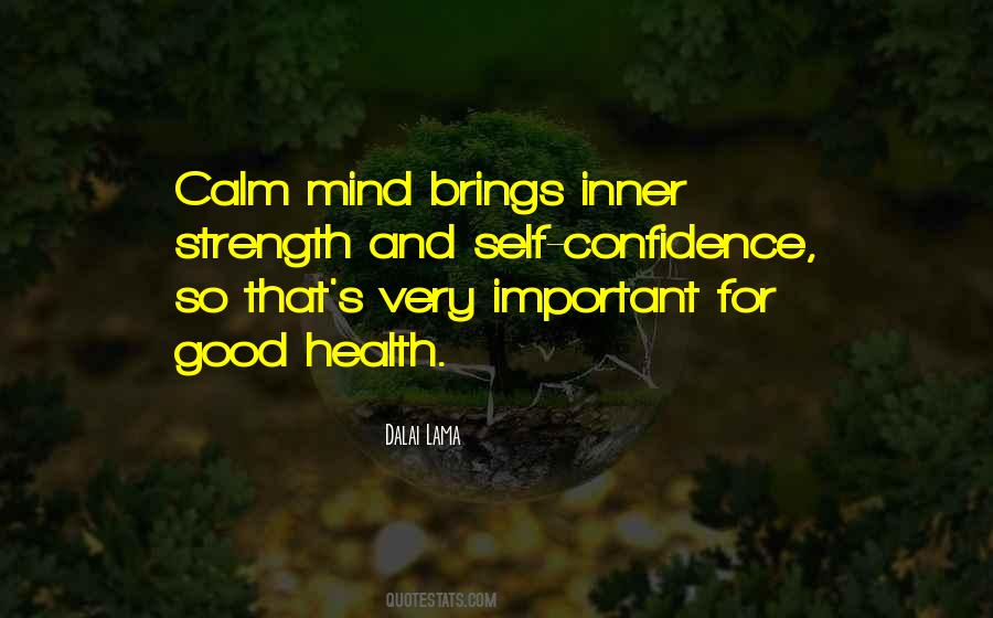 Quotes About Calm Mind #701590