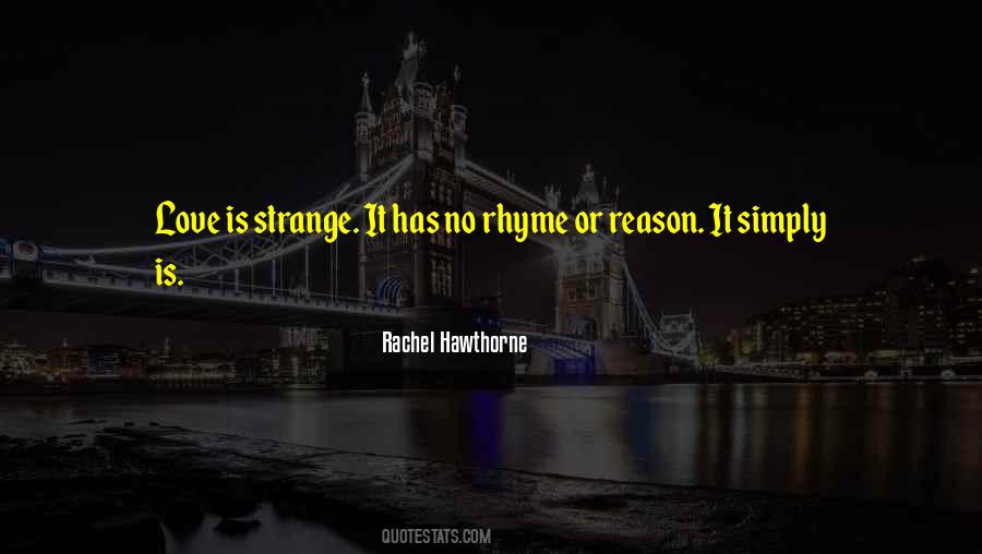 No Reason Love Quotes #620656