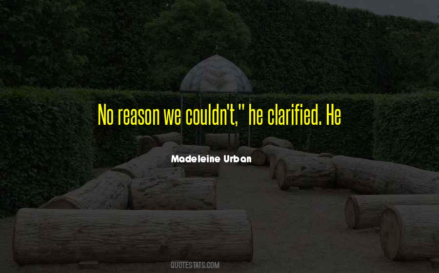 No Reason Quotes #1805383