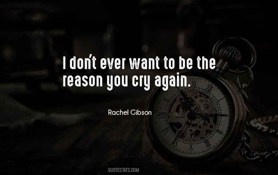 No Reason To Cry Quotes #1273650