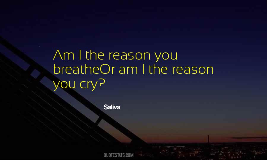 No Reason To Cry Quotes #64431