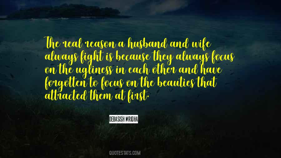 No Reason To Fight Quotes #1027576