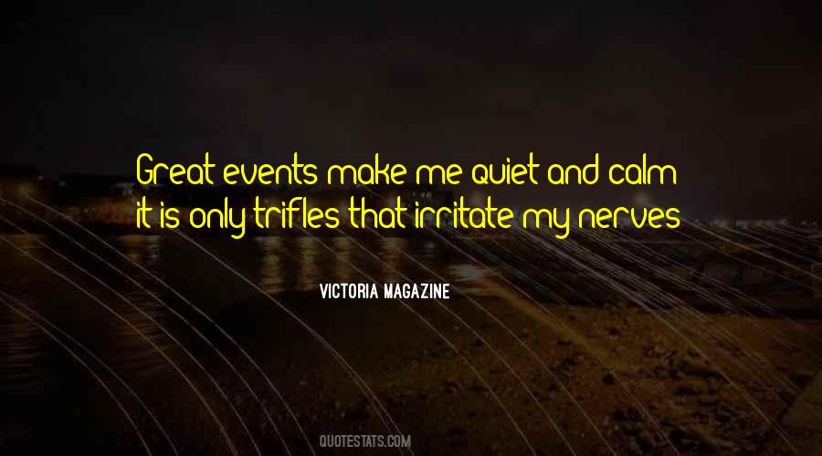 Quotes About Calm And Quiet #1760940