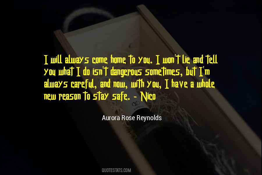No Reason To Lie Quotes #1078856