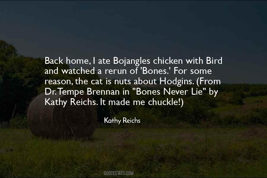 No Reason To Lie Quotes #277597