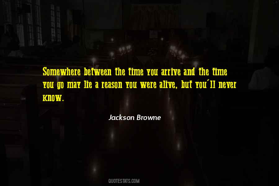 No Reason To Lie Quotes #781114