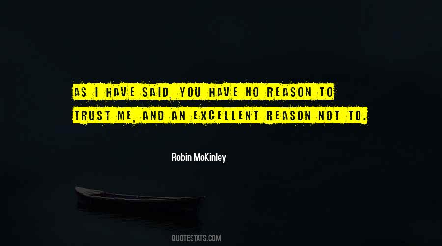 No Reason To Love Quotes #1048712