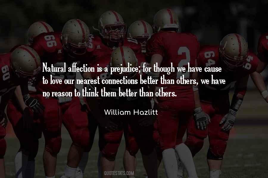No Reason To Love Quotes #1155201