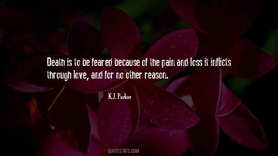 No Reason To Love Quotes #1201135