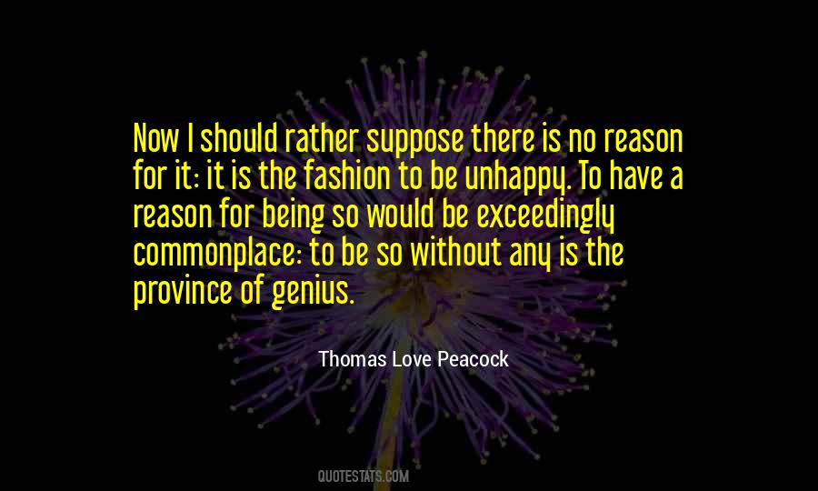 No Reason To Love Quotes #964610