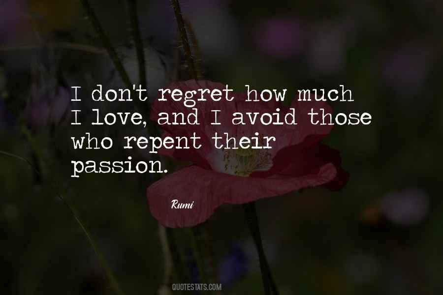 No Regret Love Quotes #117314