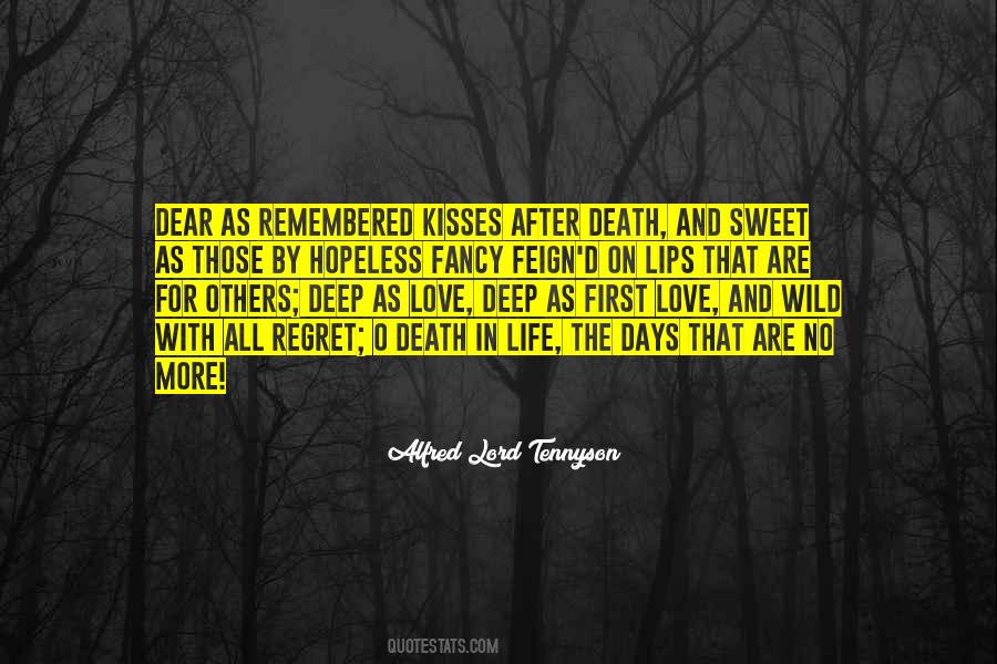 No Regret Love Quotes #506829