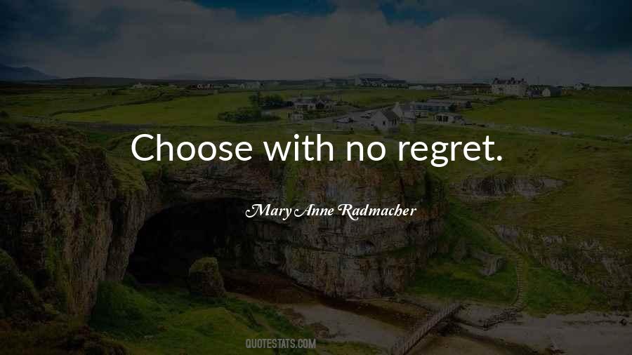 No Regret Quotes #1690624