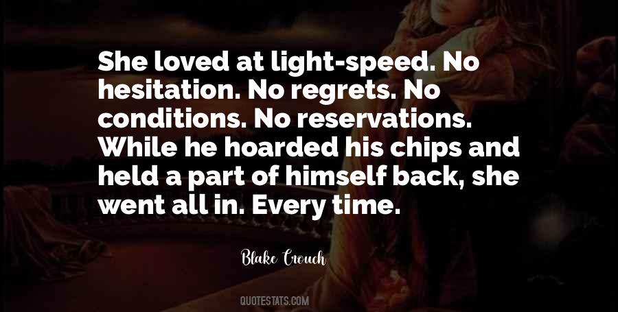 No Regrets At All Quotes #282869