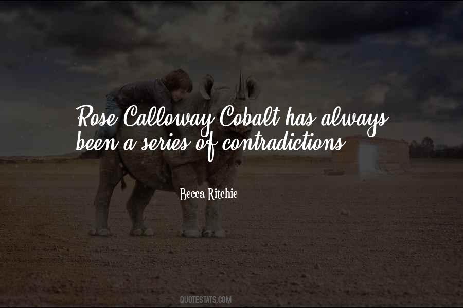 Quotes About Calloway #1061460