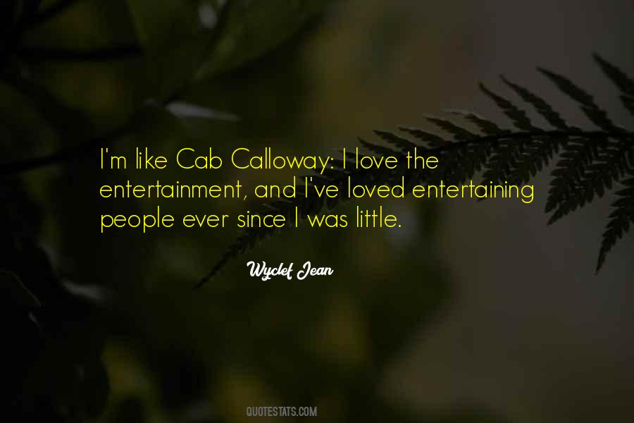 Quotes About Calloway #1750095
