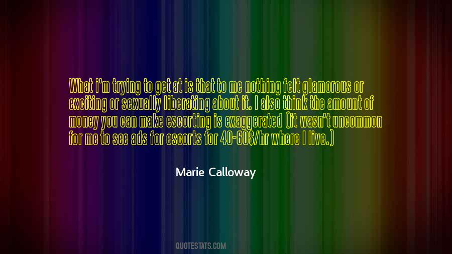 Quotes About Calloway #736065