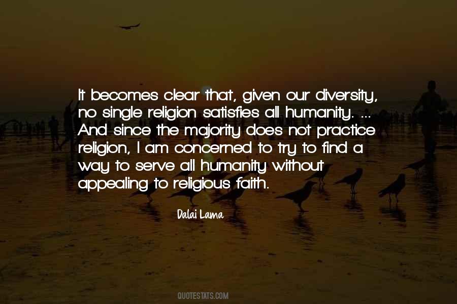 No Religion Only Humanity Quotes #55340