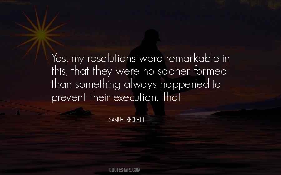 No Resolutions Quotes #1265208