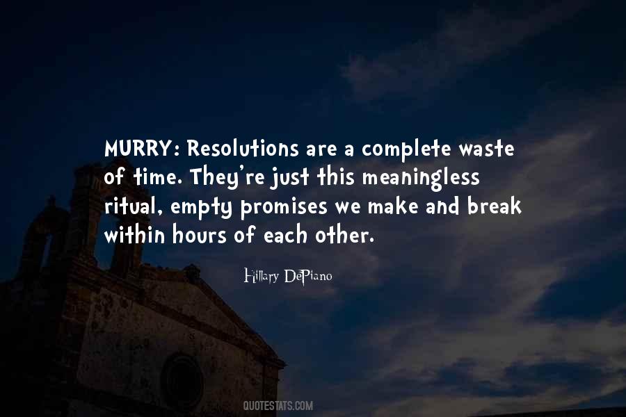 No Resolutions Quotes #256860