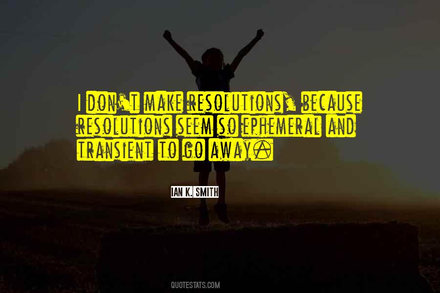 No Resolutions Quotes #95579