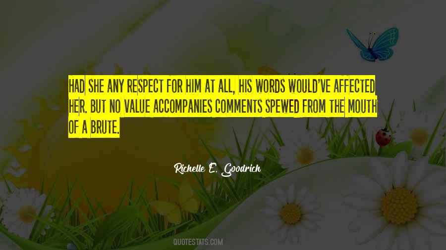 No Respect At All Quotes #239104