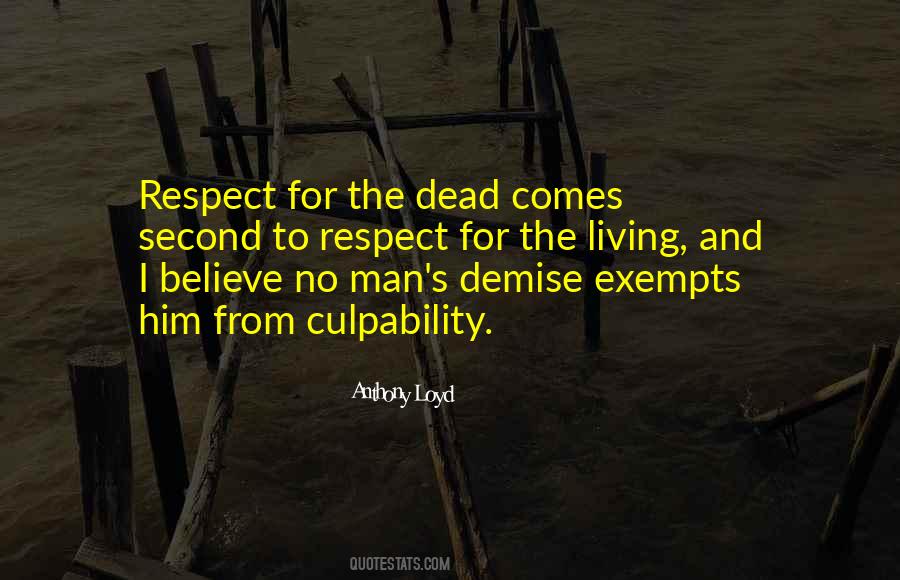 No Respect For The Dead Quotes #1473932