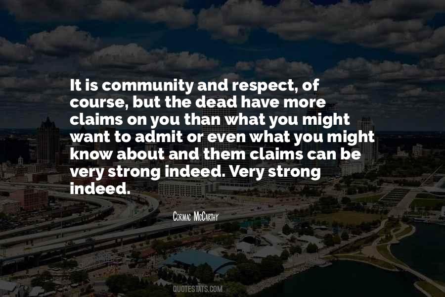No Respect For The Dead Quotes #1500057