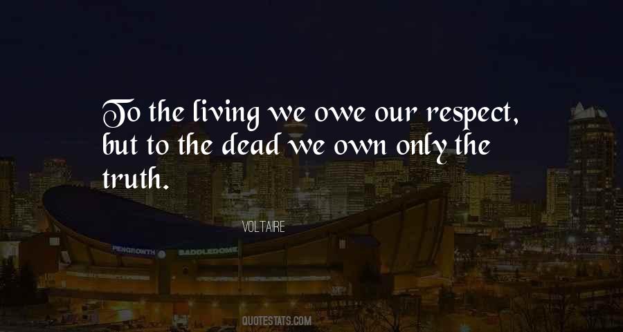 No Respect For The Dead Quotes #1585683