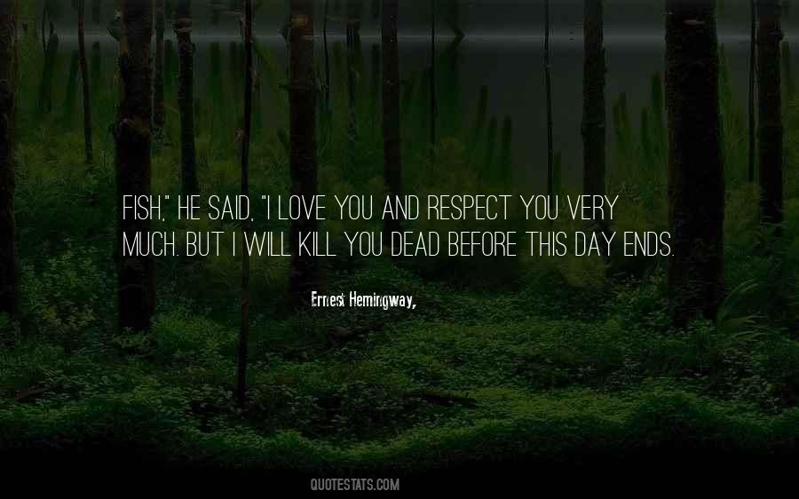 No Respect For The Dead Quotes #208861