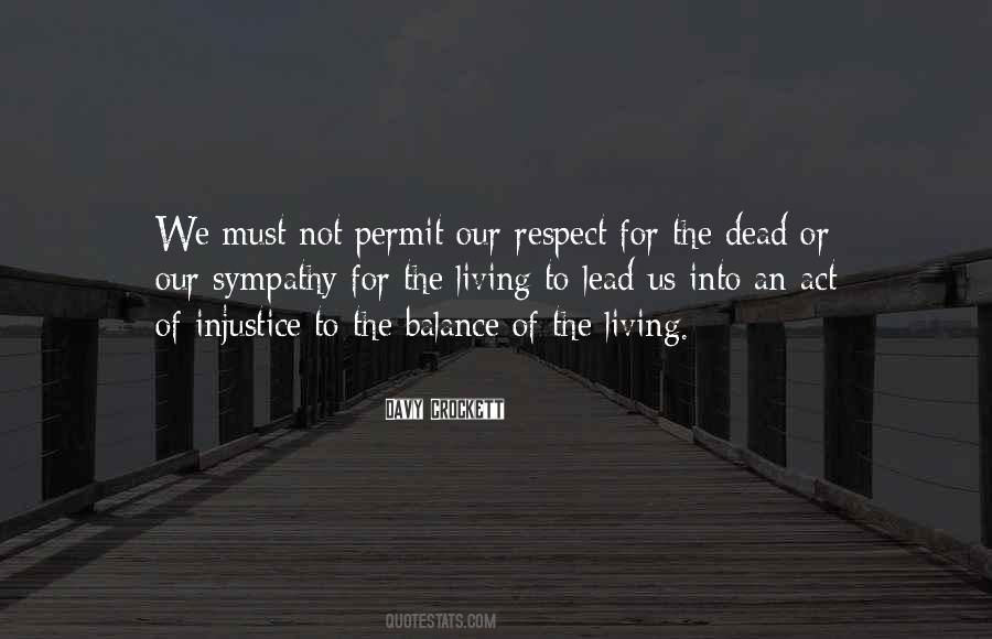 No Respect For The Dead Quotes #368957
