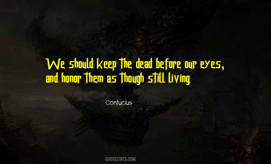 No Respect For The Dead Quotes #525920