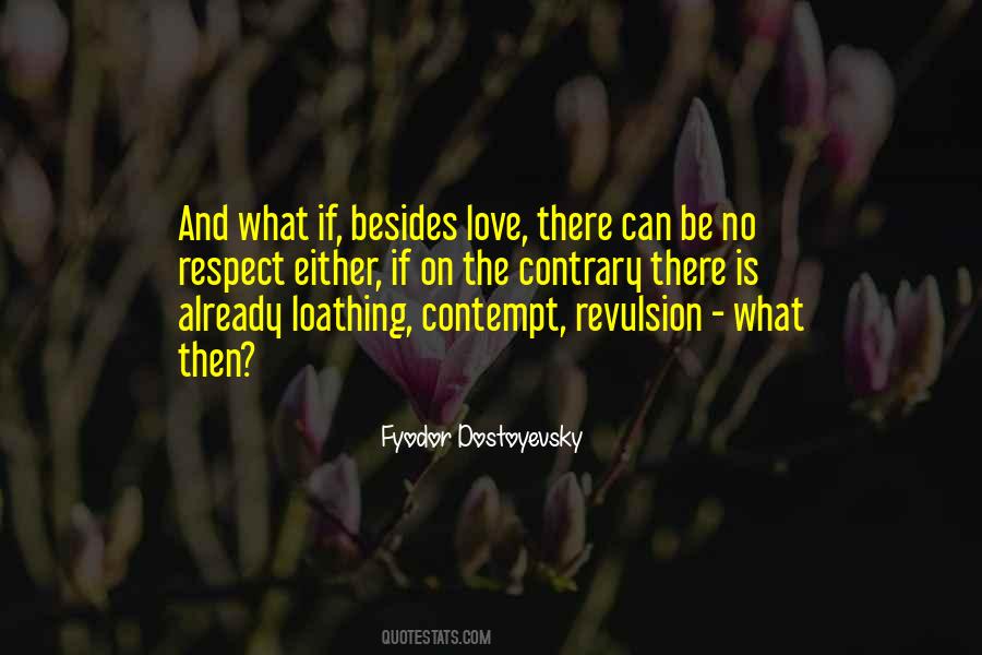 No Respect Love Quotes #1285479