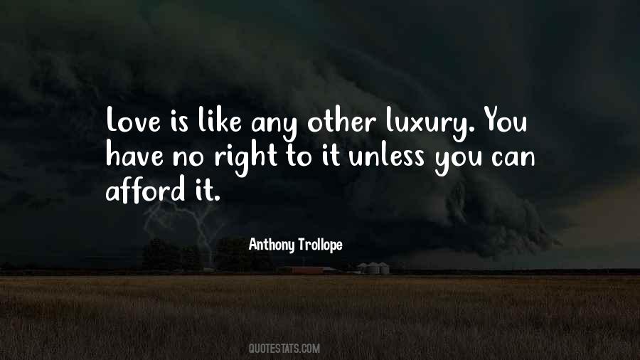 No Right To Love Quotes #294963