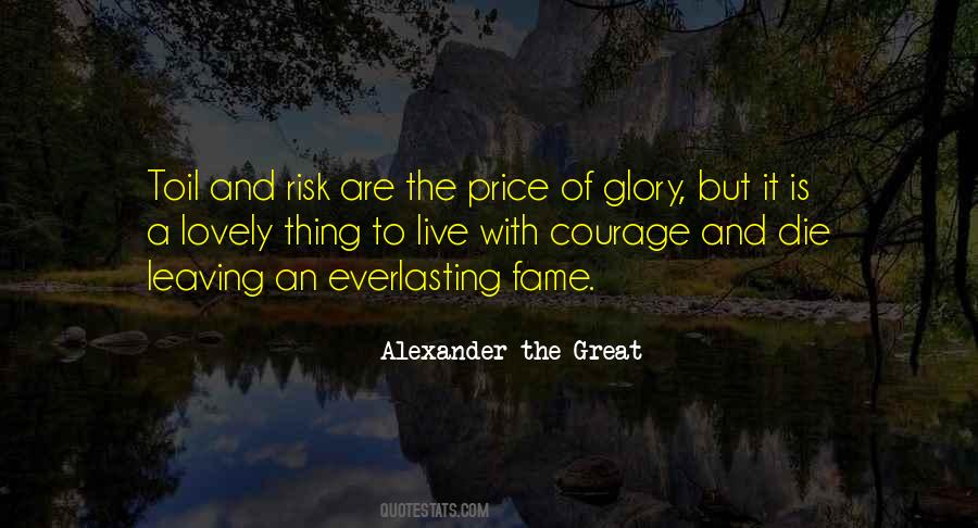 No Risk No Glory Quotes #980650 No Risk No Glory Quotes #980650