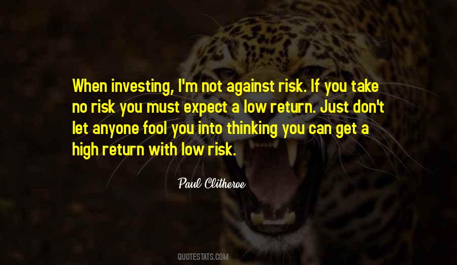 No Risk No Return Quotes #161179